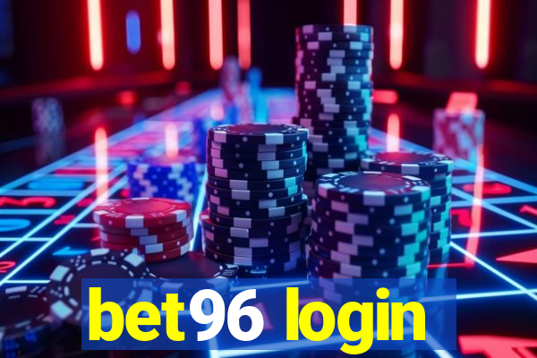 bet96 login